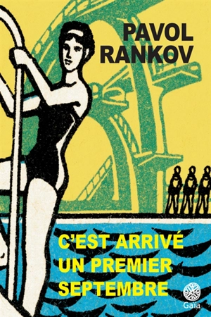 C'est arrivé un premier septembre - Pavol Rankov
