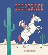 Desperado - Ole Könnecke