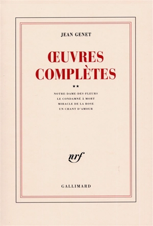 Oeuvres complètes. Vol. 2 - Jean Genet
