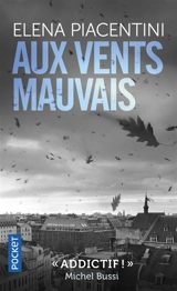 Aux vents mauvais - Eléna Piacentini