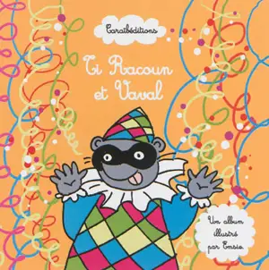 Ti Racoun. Ti Racoun et Vaval - Emsie