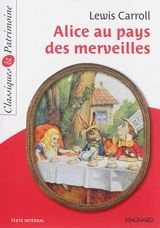 Alice au pays des merveilles - Lewis Carroll
