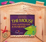 The mouse that hunted for a husband - Francine Vidal