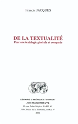 De la textualité : pour une textologie générale et comparée - Francis Jacques