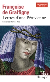 Lettres d'une Péruvienne - Françoise de Graffigny