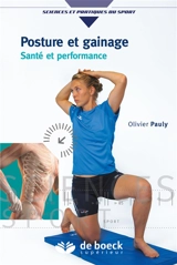Posture et gainage : santé et performance - Olivier Pauly