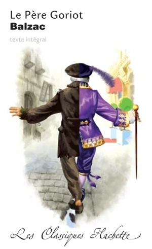 Le père Goriot - Honoré de Balzac