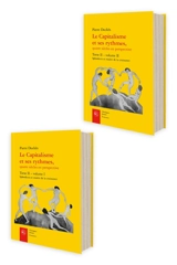 Le capitalisme et ses rythmes, quatre siècles en perspective. Vol. 2. Splendeurs et misère de la croissance - Pierre Dockès