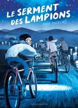 Le serment des lampions - Ryan Andrews
