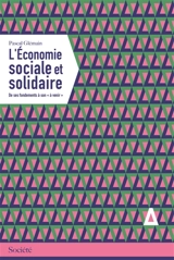 L'économie sociale et solidaire : de ses fondements à son "à venir" - Pascal Glémain