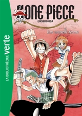 One Piece. Vol. 3. Une nouvelle recrue - Eiichiro Oda