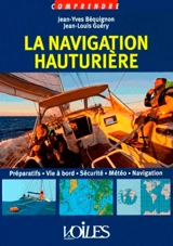 La navigation hauturière - Jean-Yves Béquignon