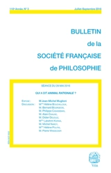 Bulletin de la Société française de philosophie, n° 3 (2016). Qui a dit animal rationale ? : séance du 28 mai 2016 - Jean-Michel Muglioni