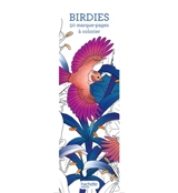 Birdies : 50 marque-pages à colorier - Florence Dellerie
