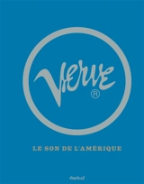 Verve : le son de l'Amérique - Richard Havers