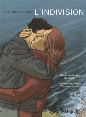 L'indivision - Zidrou