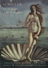 De la grâce et de la dignité - Friedrich von Schiller