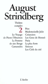 Théâtre complet. Vol. 2 - August Strindberg