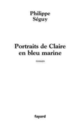 Portrait de Claire en bleu marine - Philippe Séguy