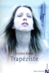 Trapéziste - Tristane Banon