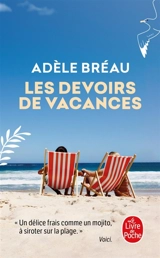 La cour des grandes. Vol. 3. Les devoirs de vacances - Adèle Bréau