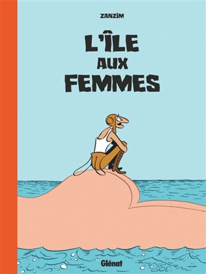 L'île aux femmes - Zanzim