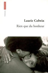 Rien que du bonheur - Laurie Colwin