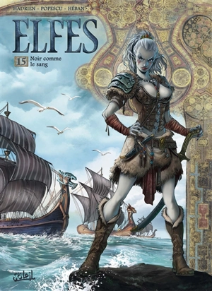 Elfes. Vol. 15. Noir comme le sang - Hadrien