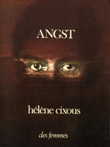 Angst - Hélène Cixous