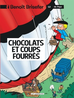 Benoît Brisefer. Vol. 12. Chocolats et coups fourrés - Peyo