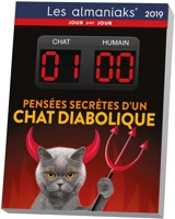 Chat 1-humain 0 : pensées secrètes d'un chat diabolique : 2019 - Pascal Naud