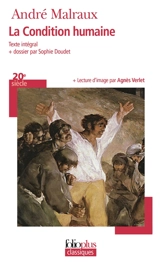 La condition humaine - André Malraux
