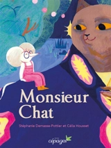 Monsieur Chat - Stéphanie Demasse-Pottier