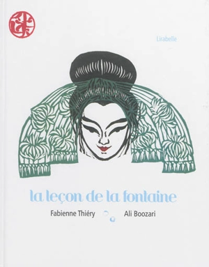 La leçon de la fontaine - Fabienne Thiéry