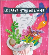 Le labyrinthe de l'âme - Anna Llenas