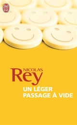 Un léger passage à vide - Nicolas Rey