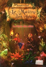 Le maître des clés. Vol. 4. La terre des elfes - Benoît Grelaud