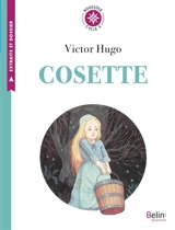 Cosette : Les misérables - Victor Hugo