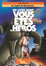 Le captif du roi-sorcier - Joe Dever