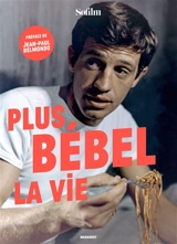 Plus Bébel la vie - Sofilm (périodique)