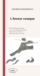 L'amour cosaque - Jaroslaw Iwaszkiewicz