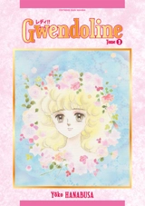 Gwendoline. Vol. 3 - Yoko Hanabusa