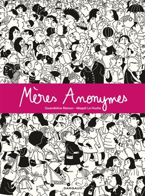 Mères anonymes - Gwendoline Raisson