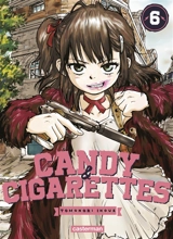 Candy & cigarettes. Vol. 6 - Tomonori Inoue