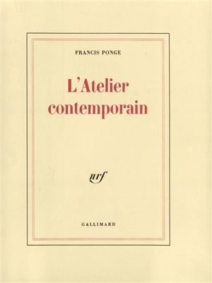 L'Atelier contemporain - Francis Ponge