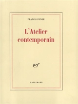 L'Atelier contemporain - Francis Ponge
