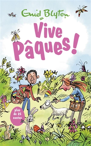 Vive Pâques ! - Enid Blyton