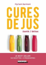 Cures de jus : santé-détox - Myriam Darmoni