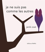Je ne suis pas comme les autres - Janik Coat