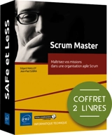 Scrum Master : maîtrisez vos missions dans une organisation agile Scrum : coffret 2 livres - Jean-Paul Subra